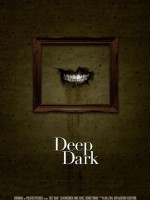 Deep Dark 2015 izle